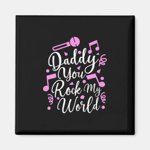 Grandpa Gift Daddy You Rock My World Magnet