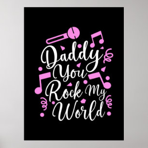 Grandpa Gift   Daddy You Rock My World Poster
