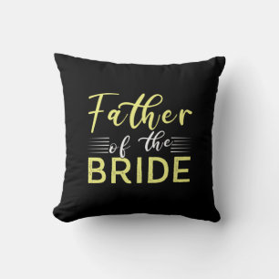 Grandpa Gift   Father Of The Bride Throw Pillow