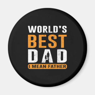 Grandpa Gift I Mean Father Magnet