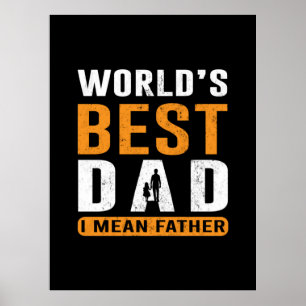 Grandpa Gift   I Mean Father Poster
