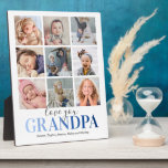 Grandpa Gift | Love You Photo Plaque<br><div class="desc">Personalized grandfather photo plaque featuring a stylish white background that can be changed to any colour,  a 9 picture collage template for you to customize,  the saying "love you grandpa",  and the names of the grandchildren.</div>