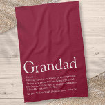 Grandpa Grandad Papa Definition Fun Burgundy Kitchen Towel<br><div class="desc">Personalize for your special grandpa,  grandad,  grandfather,  papa or pops to create a unique gift for Farther's day,  birthdays,  Christmas or any day you want to show how much he means to you. A perfect way to show him how amazing he is every day. Designed by Thisisnotme©</div>