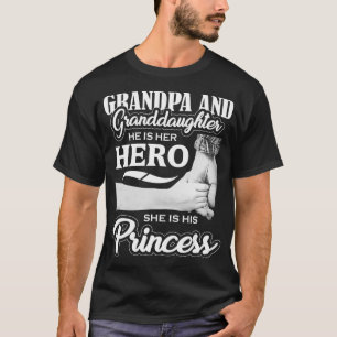 Grandpa  Granddaughter Hero  Princess Fathers T-Shirt