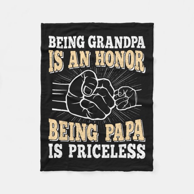Grandpa Is An Honour Being Papa Is Priceless Dad F Fleece Blanket (Front)