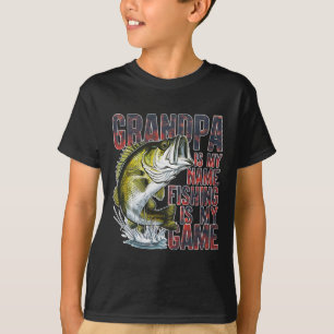 Grandpa Is My Name Fishing Is My Game Fun Fisherma T-Shirt