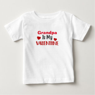 Grandpa Is My Valentine Funny Baby T-Shirt