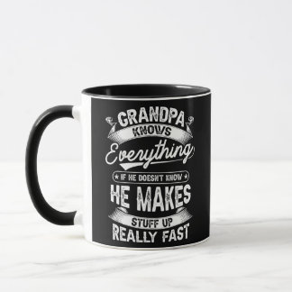 Grandpa Knows Everything Funny Gift For Father's Mug