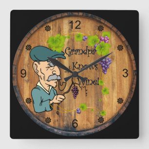 Grandpa Knows Wine! Wine Barrel Side Background ~ Square Wall Clock