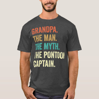 Grandpa Man Myth Pontoon Captain s For Men T-Shirt