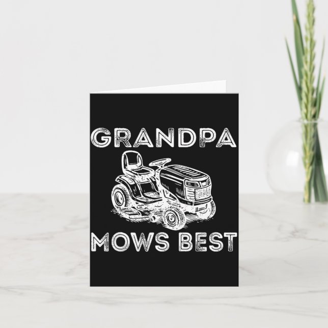 Grandpa Mows Funny Lawn Mower Father's Day Papa  Card (Front)