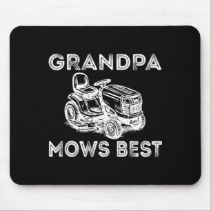 Grandpa Mows Funny Lawn Mower Father's Day Papa  Mouse Pad