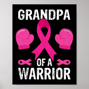 Grandpa Of A Warrior Breast Cancer Awareness Month Poster
