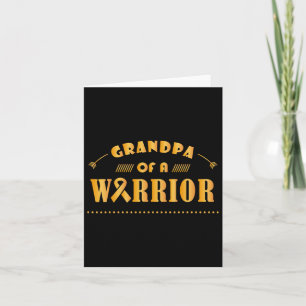 Grandpa Of A Warrior Childhood Cancer Ribbon Aware Card