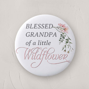 Grandpa of Little Wildflower Baby Girl Shower 2 Inch Round Button