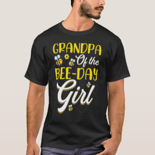 Grandpa Of The Bee Day Girl Family Matching Birthd T-Shirt