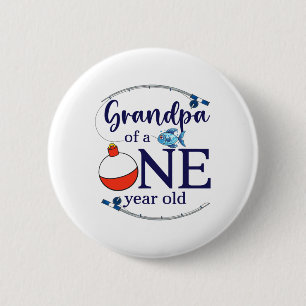 Grandpa Of The Big One Fishing Boy First Birthday 2 Inch Round Button
