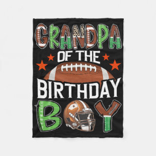 Grandpa Of The Birthday Boy Game Day Football Fleece Blanket