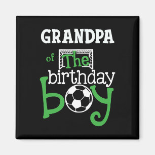 Grandpa Of The Birthday Boy Soccer Player Matching Magnet