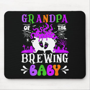 Grandpa Of The Brewing Baby Grandpa To Be Hallowee Mouse Pad