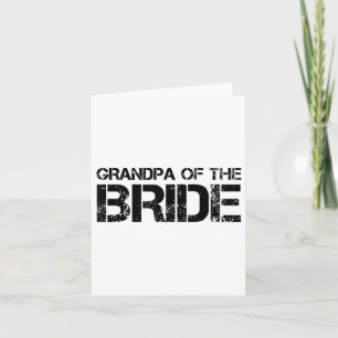 Grandpa Of The Bride Funny Wedding Groom Party Gif Card