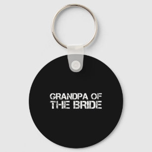 Grandpa Of The Bride Funny Wedding Groom Party Gif Keychain