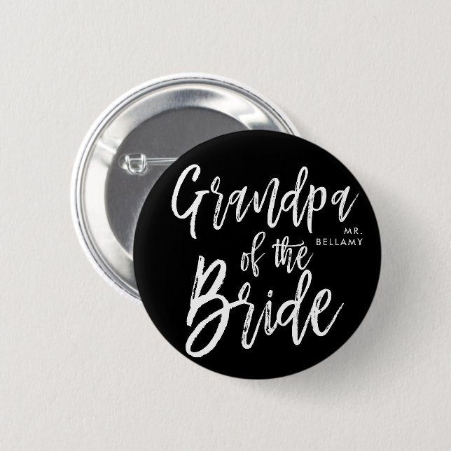 Grandpa of the Bride | Script Style Wedding 2 Inch Round Button (Front & Back)