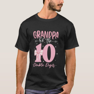 Grandpa of The Double Digits Birthday Girl Coquett T-Shirt