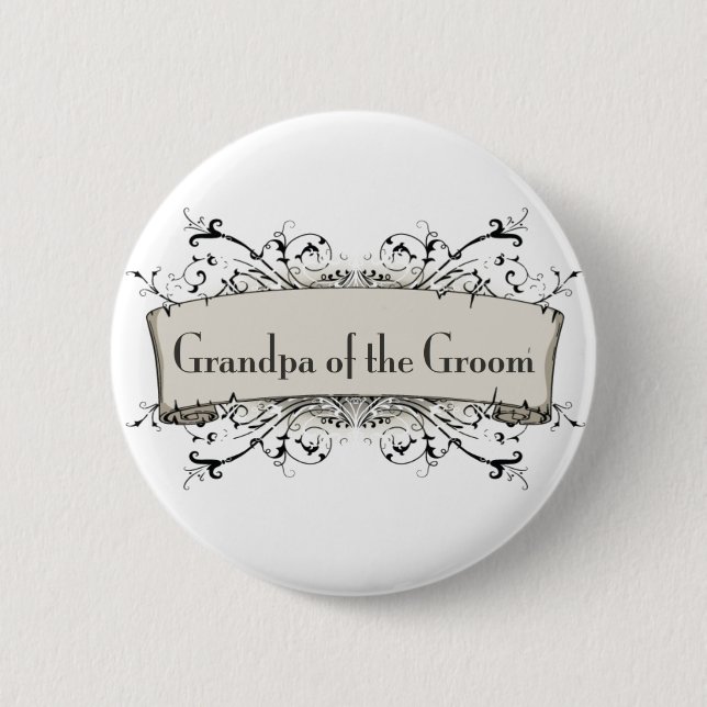 *Grandpa Of the Groom 2 Inch Round Button (Front)