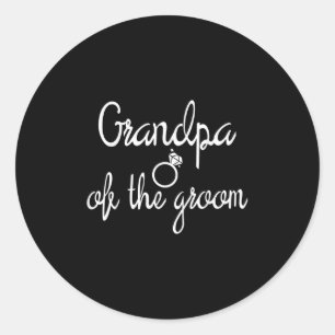 Grandpa Of The Groom Bachelor Party Bridesmaid Bri Classic Round Sticker