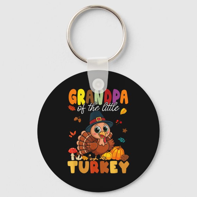 Grandpa Of The Little Turkey Thanksgiving Baby Sho Keychain (Front)