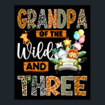 Grandpa Of The Wild And Three 3rd Birthday Boy Saf Poster<br><div class="desc">Grandpa Of The Wild And Three 3rd Birthday Boy Safari Truck</div>
