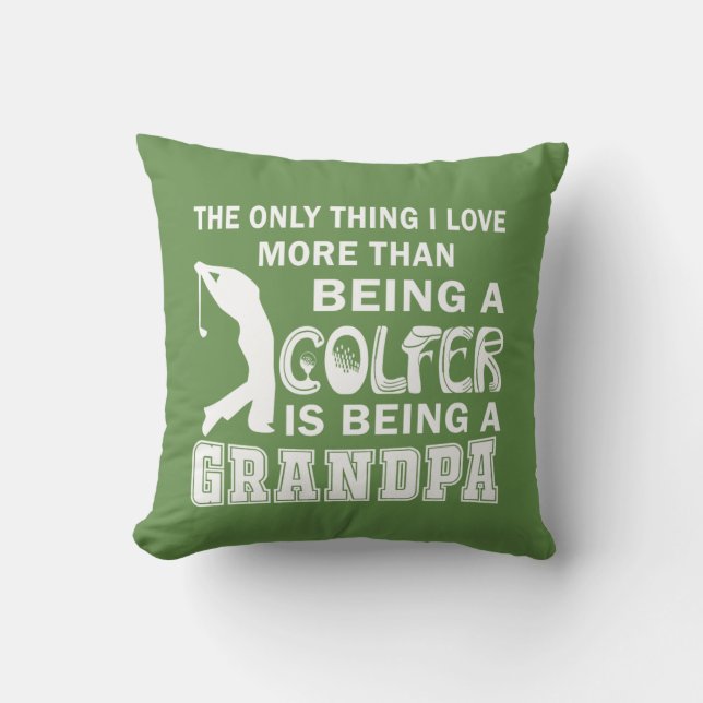 Grandpa Over Golf Throw Pillow (Front)