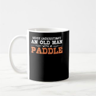 Grandpa Retired Paddle Canoe Joke Kayak Kayaking C Coffee Mug