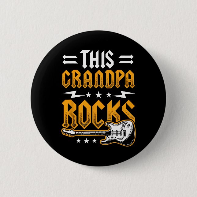 Grandpa Rocks Dad Guitar  2 Inch Round Button (Front)