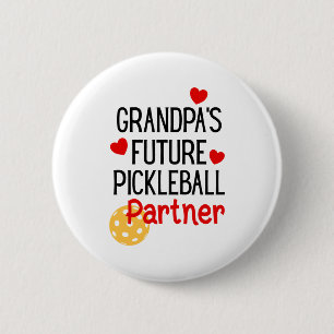 Grandpa S Future Ckleball Partner Granhild Toddler 2 Inch Round Button