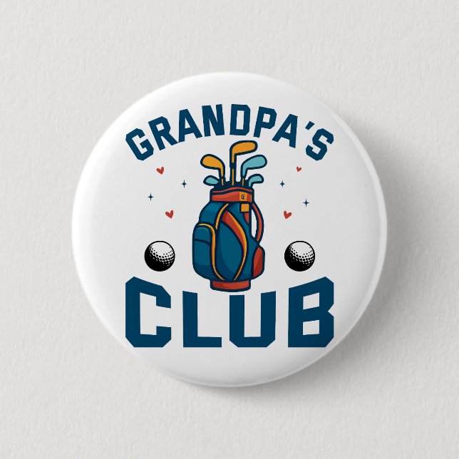 Grandpa’s Golf Club Gift Funny 2 Inch Round Button (Front)