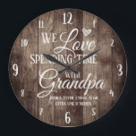 Grandpa Spending Time with Custom Name Large Clock<br><div class="desc">Fun family clock with wood plank textured background. We Love spending time with grandpa custom grand kids names. Add the grand kids names at the bottom of the clock for a unique keepsake gift.</div>
