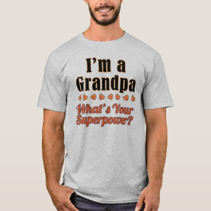 Grandpa Superpower T-shirt
