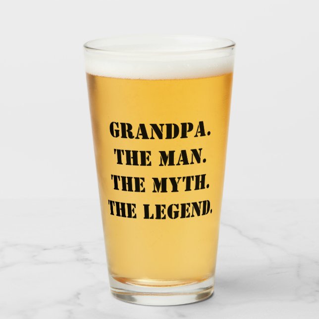 Grandpa The Man The Myth The Legend Custom Text Glass (Front Filled)