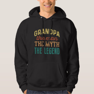 Grandpa The Man The Myth The Legend Hoodie
