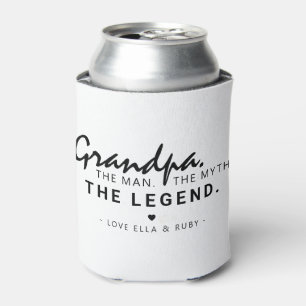 Grandpa. The Man. The Myth. The Legend. Modern Can Cooler