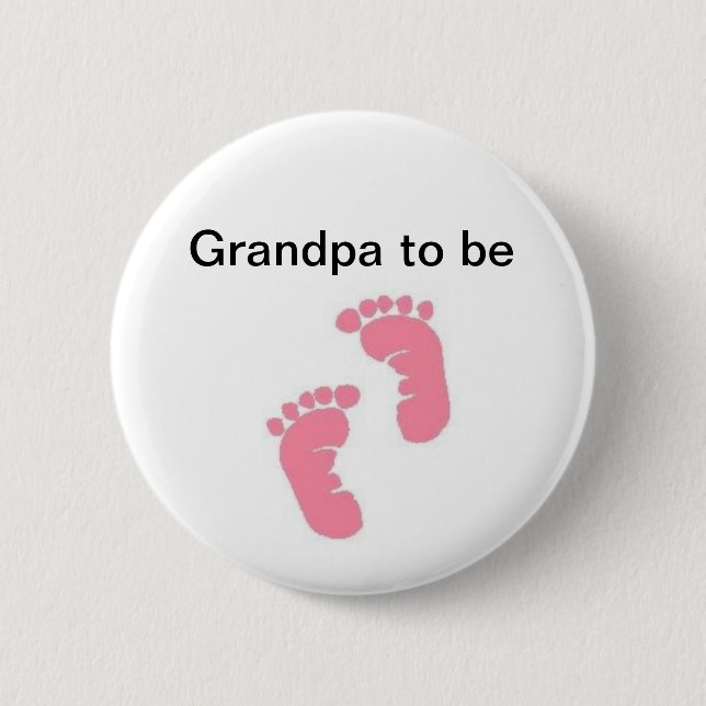Grandpa to be 2 inch round button (Front)