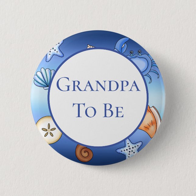 Grandpa To Be | Baby Shower in Beach Theme 2 Inch Round Button (Front)