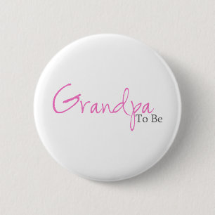 Grandpa To Be (Pink Script) 2 Inch Round Button