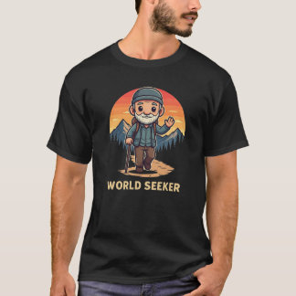 Grandpa world seeker T-Shirt