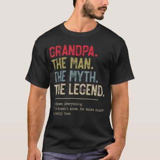 Grandpahe Manhe Mythhe Legend He Knows Everything  T-Shirt