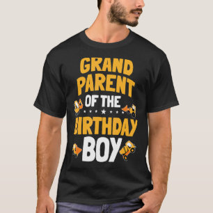 Grandparent Of The Birthday Boy Construction Worke T-Shirt
