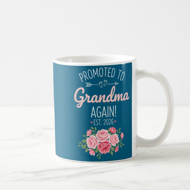 Grandparent Promoted To Grandma Again Est. 2026, N Coffee Mug (Right)