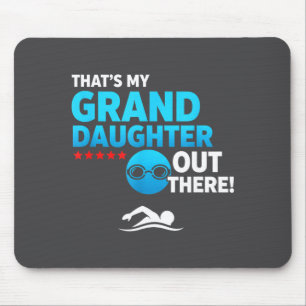 Grandparent Proud Granddaughter Swimmer Swim Meet Mouse Pad